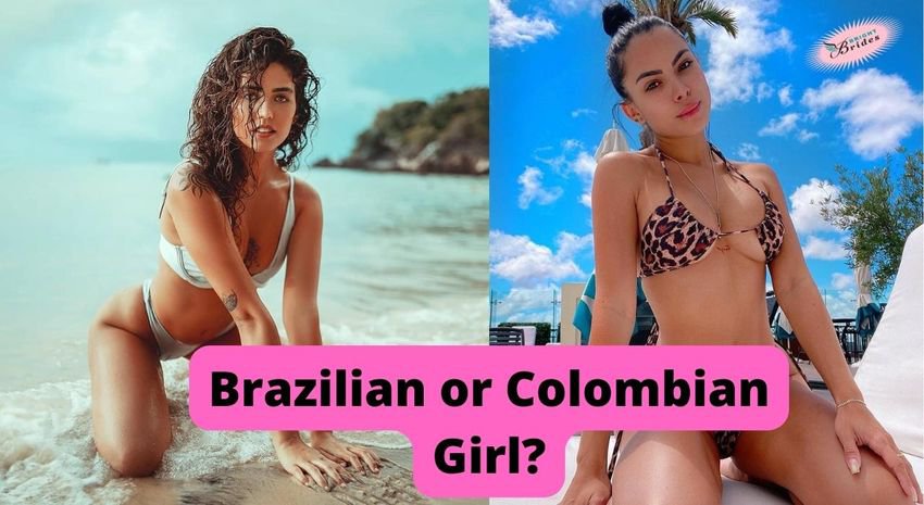 brazilian-vs-colombian-ladies